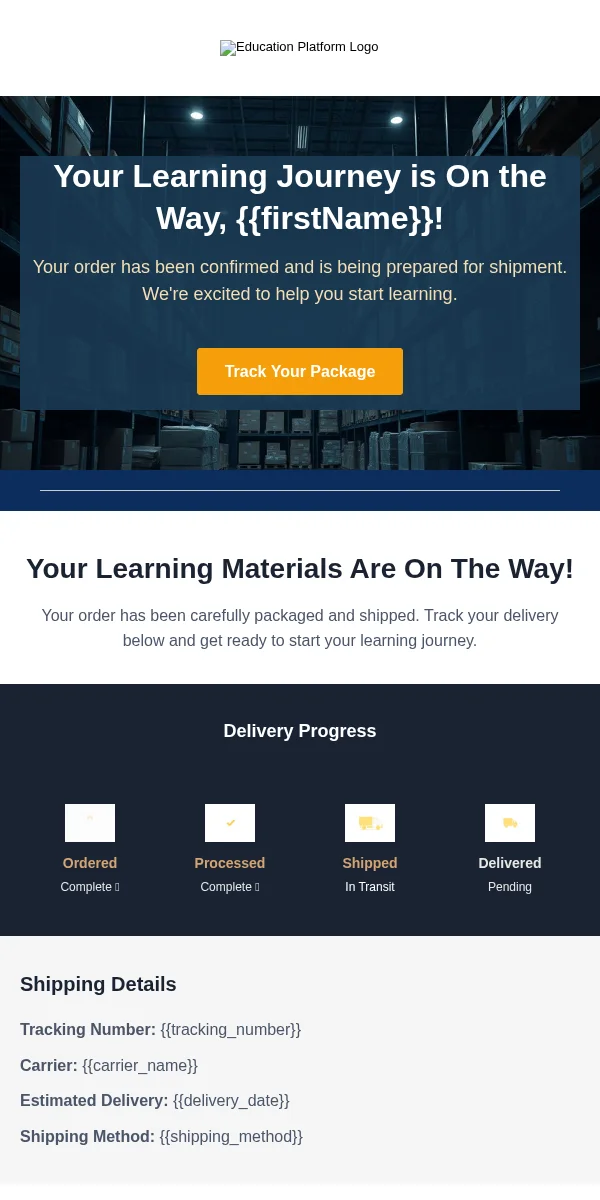 Delivery Confirmation Email Template for Education