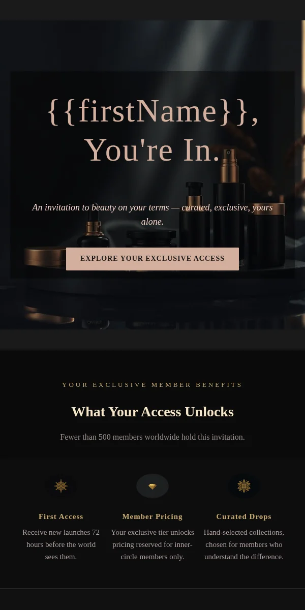 Exclusive Access Email Template for Beauty Cosmetics