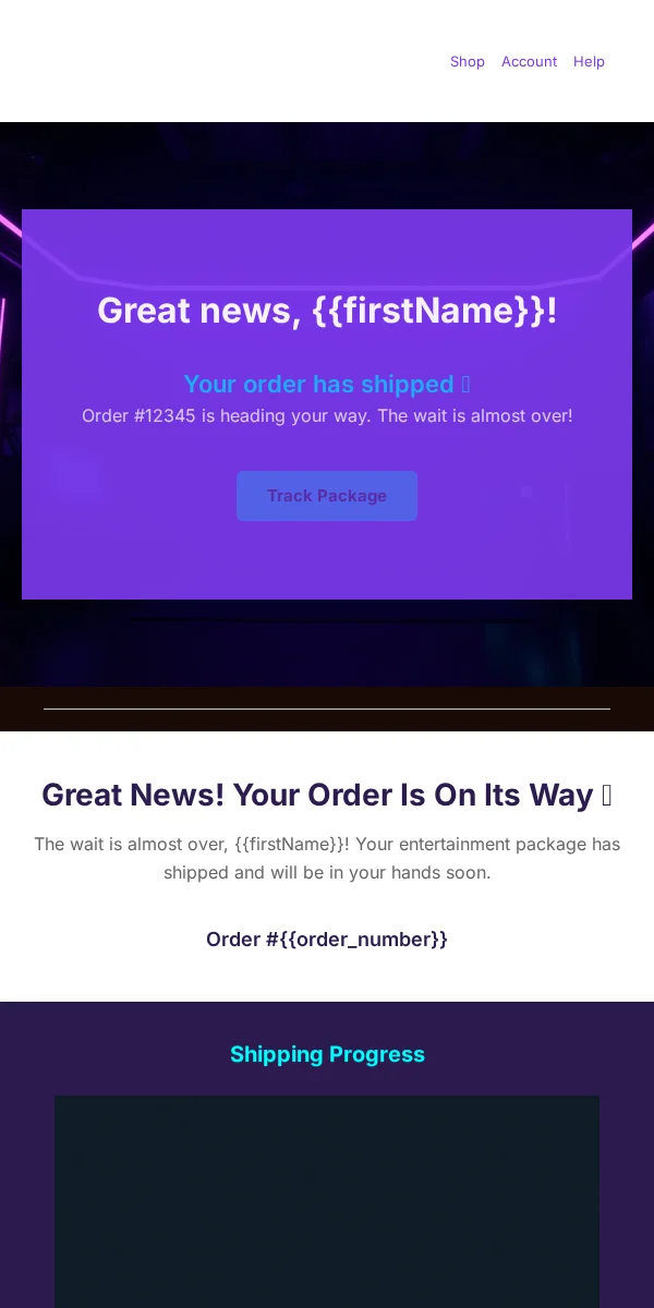 Shipping Notification Email Template for Entertainment Media